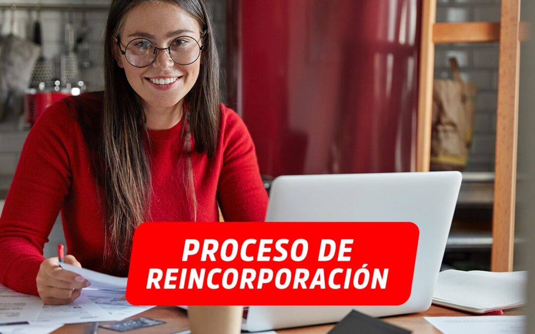 COMUNICADO PROCESO DE REINCORPORACIÓN PERIODO ACADÉMICO 2021- II