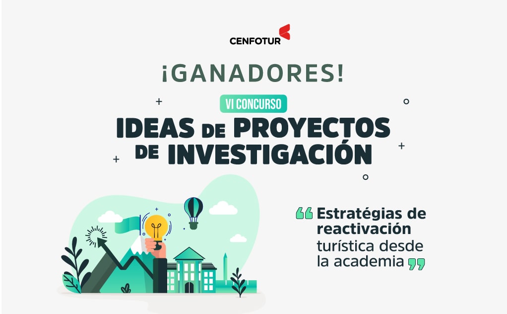 CENFOTUR anuncia los resultados del VI Concurso de Ensayos e Ideas de Proyectos de Investigación – 2022