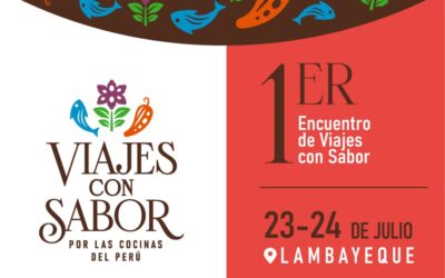 CENFOTUR participará en el “I Encuentro de viajes con sabor” en Lambayeque